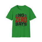 ZERO DAYS T-Shirt