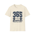 365 T-Shirt