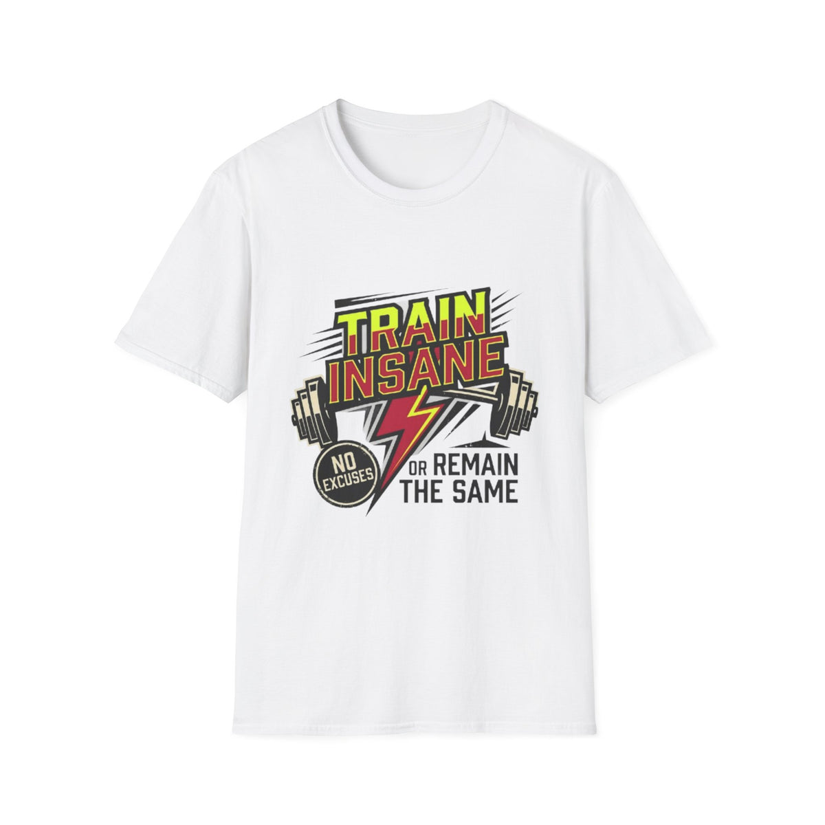 TRAIN INSANE T-Shirt