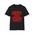 HEAVY  T-Shirt