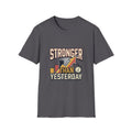 STRONGER  T-Shirt
