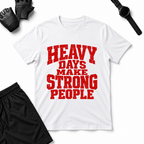 Heavy Days T-Shirt