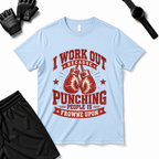 Work Out  T-Shirt