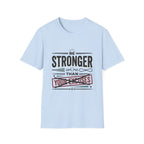 YOUR EXCUSES T-Shirt