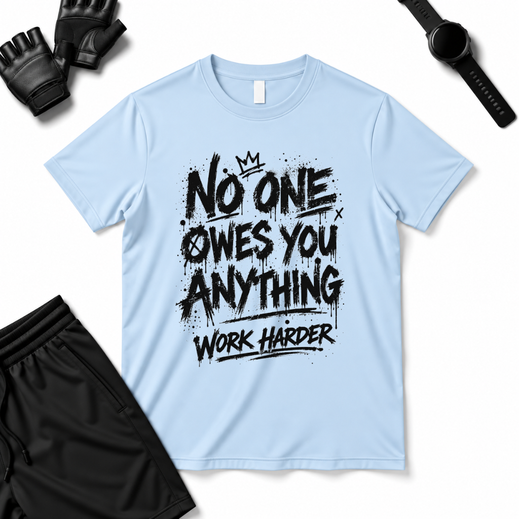NO ONE OWES T-Shirt