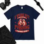 Work Out  T-Shirt
