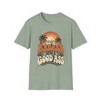 BE A BADASS T-Shirt
