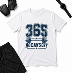 NO DAYS OFF T-Shirt