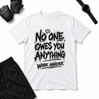 NO ONE OWES T-Shirt