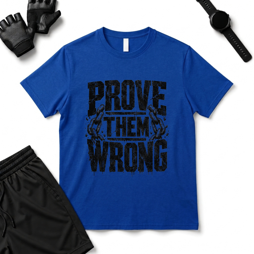 PROVE THEM T-Shirt