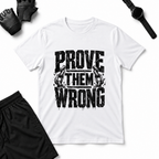 PROVE THEM T-Shirt