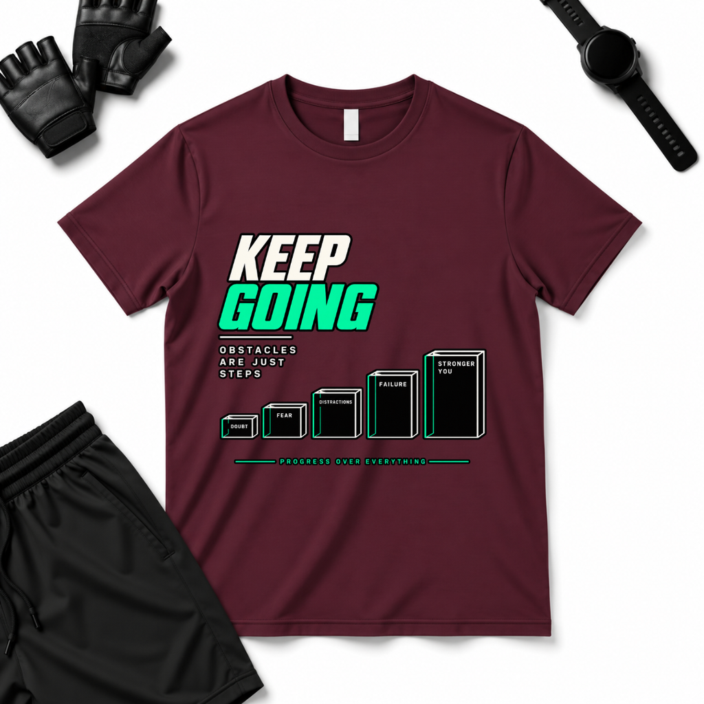 KEEP GOING T-Shirt