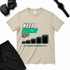 KEEP GOING T-Shirt