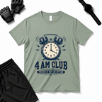 4 AM CLUB T-Shirt