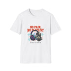 NO PAIN T-Shirt